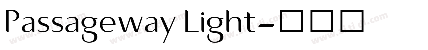 Passageway Light字体转换 Passageway Light字体转换